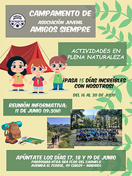 AMIGOS SIEMPRE CAMPAMENTO DE VERANO 2022